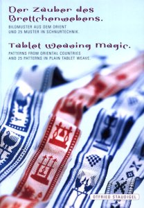 Der Zauber des 
Brettchenwebens / Tablet Weaving Magic